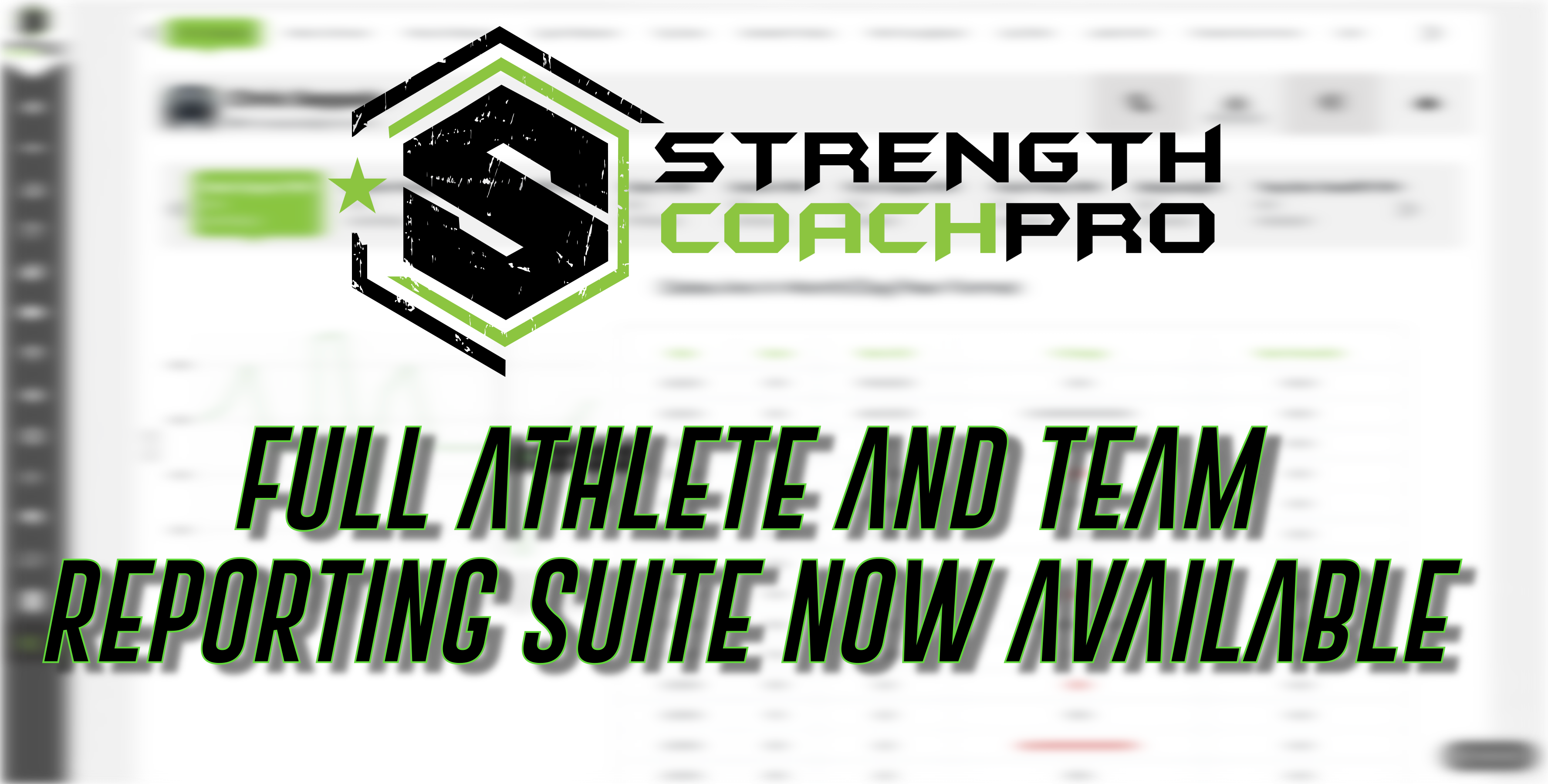 New Full Suite Athlete Reporting now Available! Strength Coach Pro